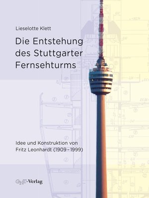 cover image of Die Entstehung des Stuttgarter Fernsehturms